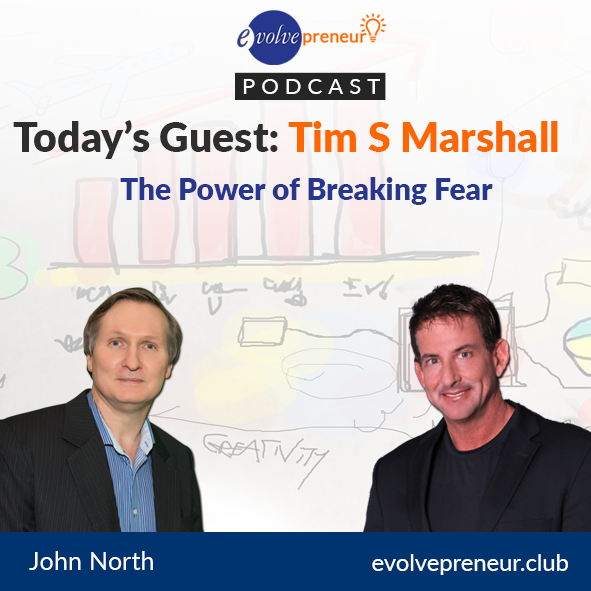 EvolvePreneurPodcast_TimSMarshallHQ.png